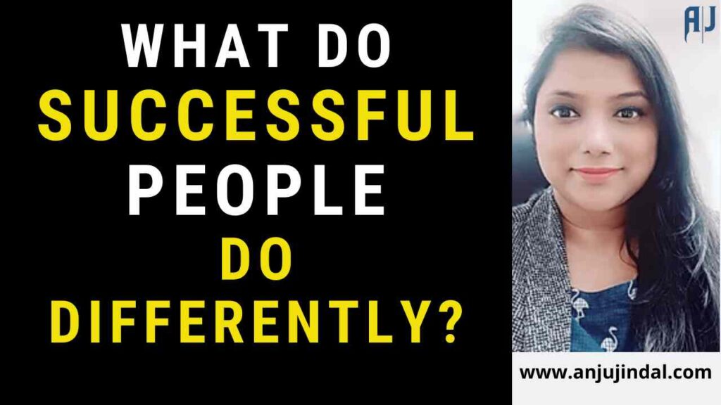 What do successful people do differently?