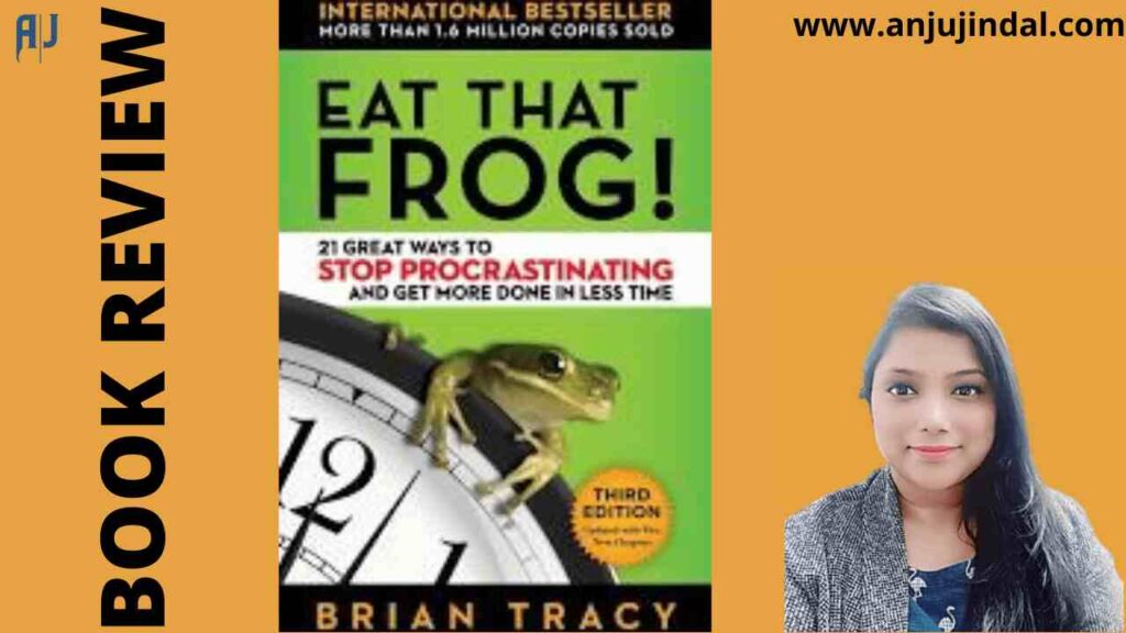 EAT THAT FROG – BOOK REVIEW