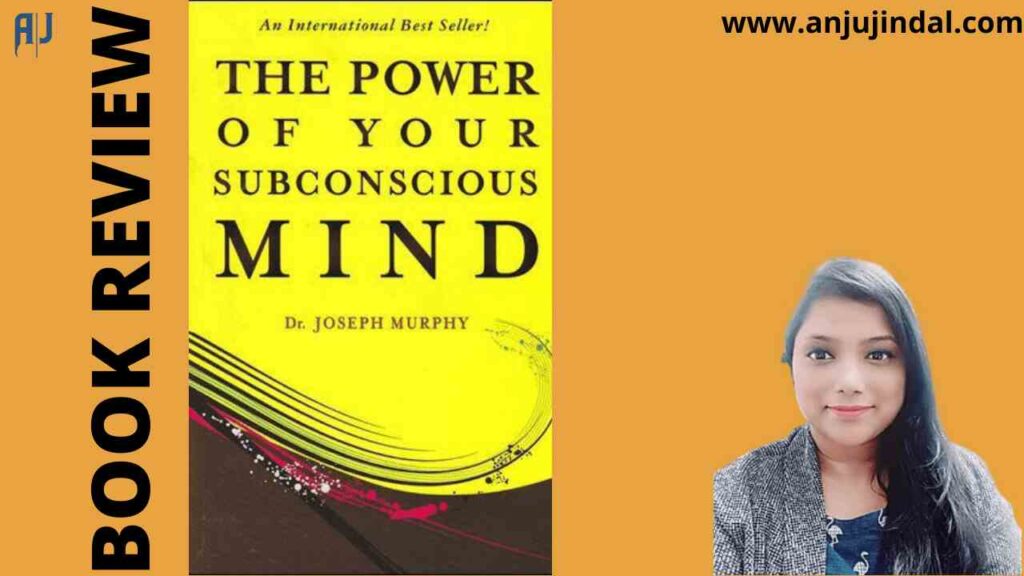 The Power Of Your Subconscious Mind – Book Review