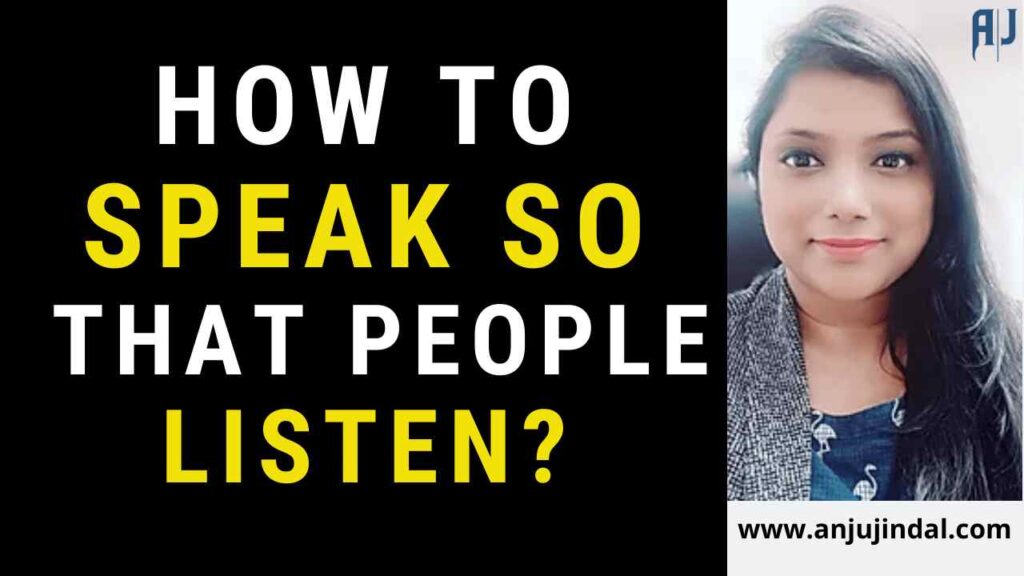 How to speak so that people listen?