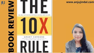 The 10X rule Book – Book review