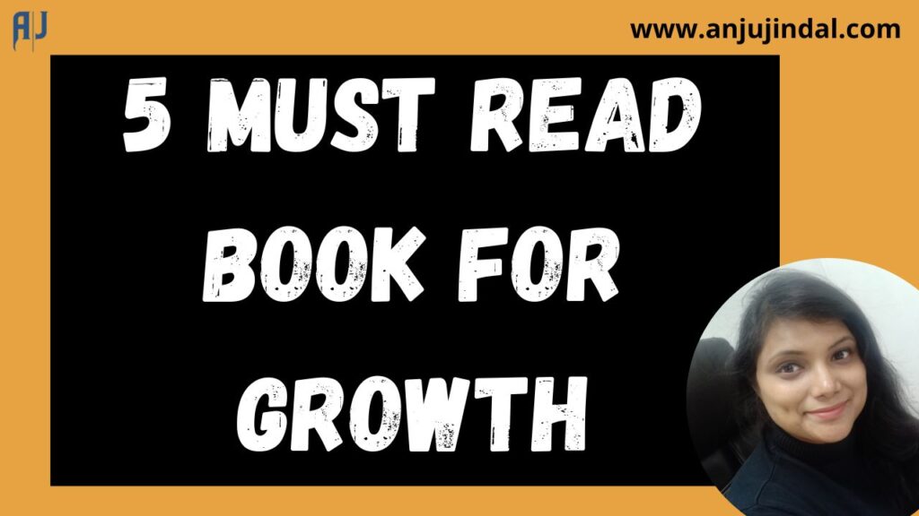 5 Must Read Books For Growth