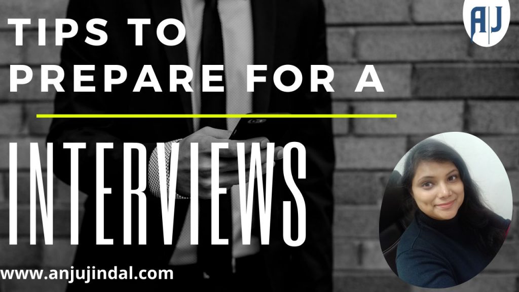 Tips to prepare for an Interview