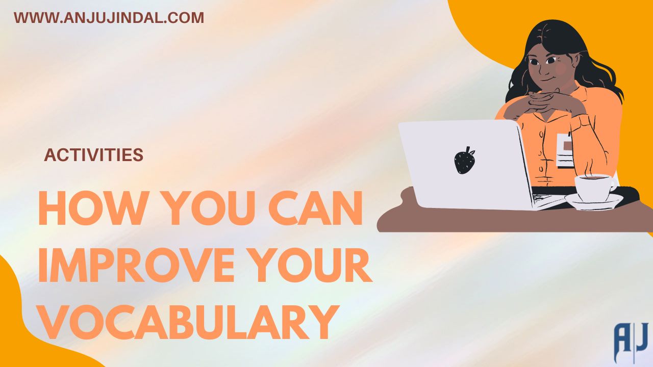 How you can improve your vocabulary