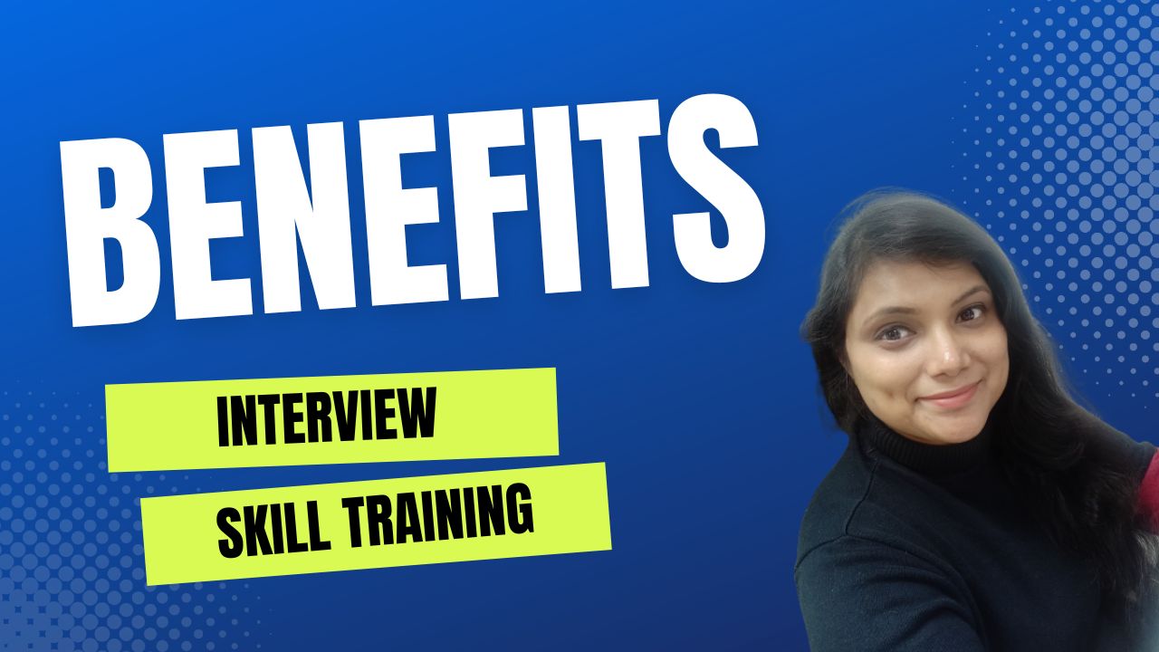 Benefits of Interview skill training