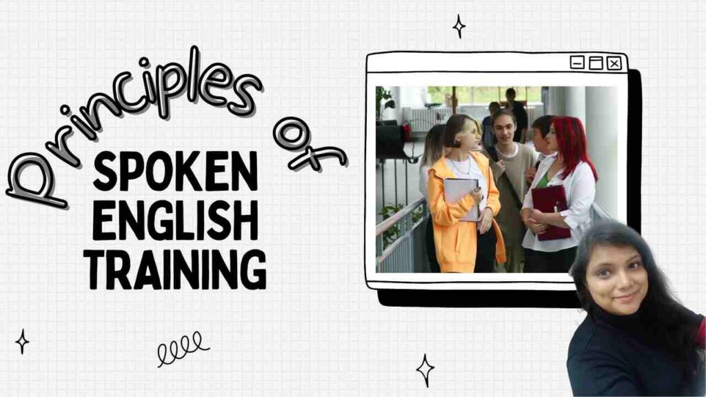 Principles of spoken English