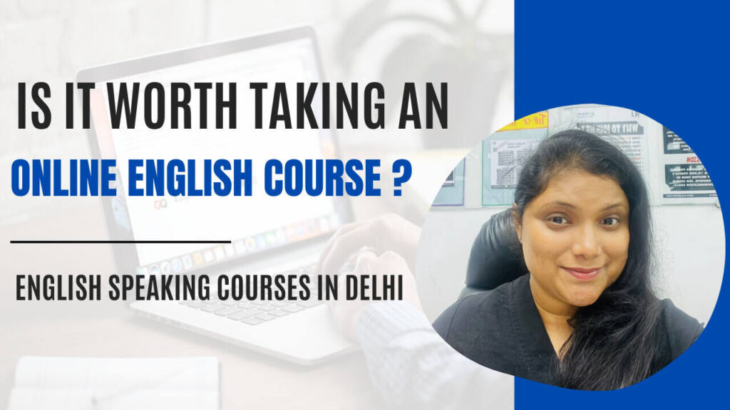 Is It Worth Taking an Online English Course