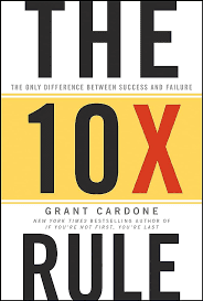 The 10 X Rule